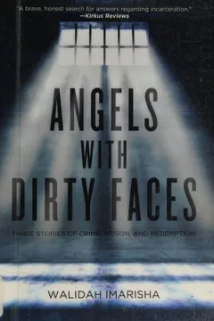 Angels with dirty faces