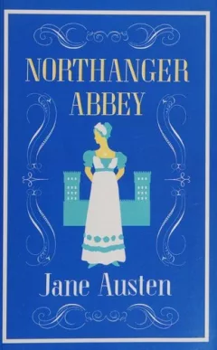 Northanger Abbey