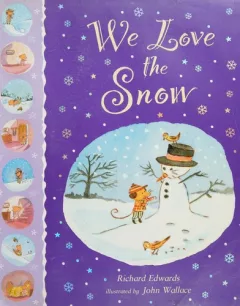 We love the snow