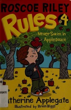 Roscoe Riley Rules #4