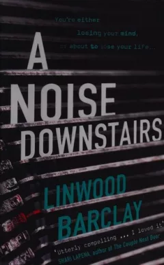 A Noise Downstairs