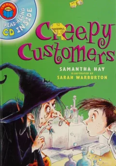 Creepy customers