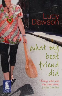 What my best friend did