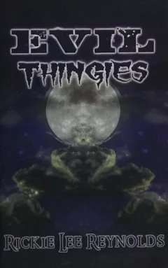 Evil thingies