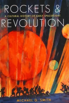 Rockets and revolution
