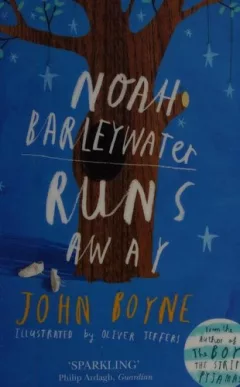 Noah Barleywater Runs Away