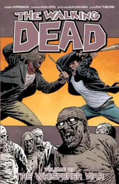 The Walking Dead, Vol. 27