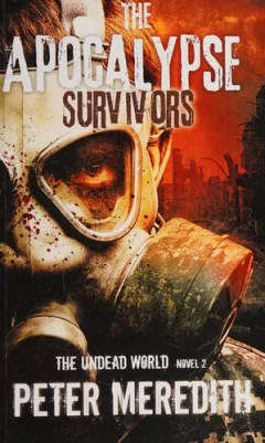The apocalypse survivors