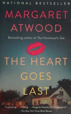 The Heart Goes Last