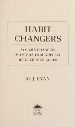 Habit changers