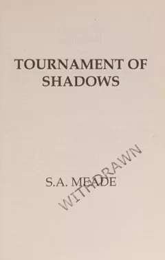 Tournament of shadows