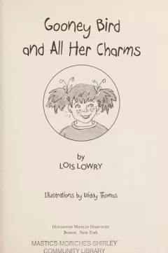Gooney Bird and all her charms