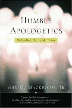 Humble Apologetics