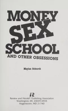 Money, sex, school, and other obsessions