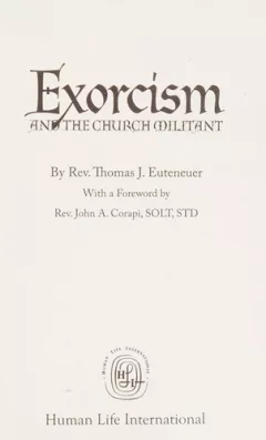 Exorcism and the Church militant