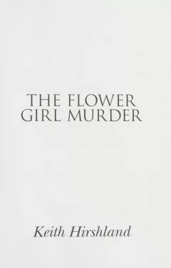 The flower girl murder
