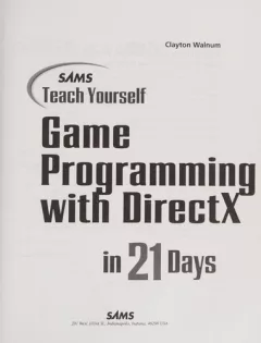 SAMS teach yourself game programming with DirectX in 21 days