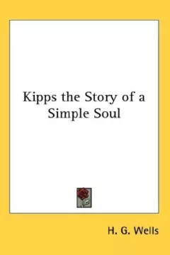Kipps the Story of a Simple Soul
