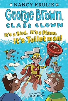 It's a bird, it's a plane, it's Toiletman!