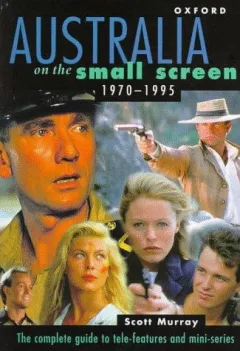 Australia on the Small Screen, 1970-1995