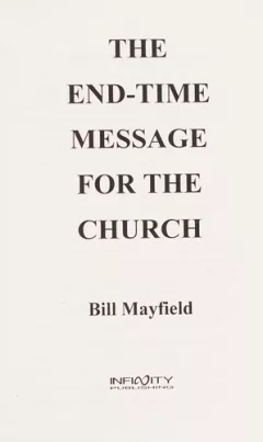 The end-time message for the church
