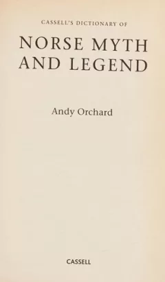 Cassell's dictionary of Norse myth and legend