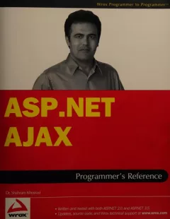 ASP.NET 2.0 and Ajax programmer's reference