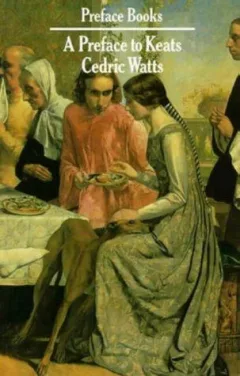A preface to Keats