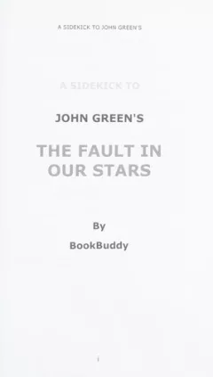 A sidekick to John Green's The fault in our stars