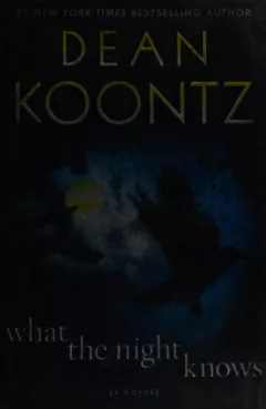 What the night knows