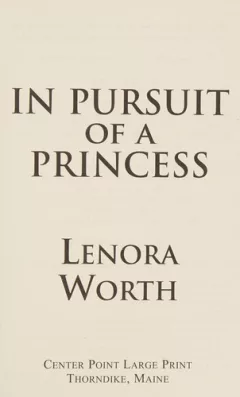 In pursuit of a princess