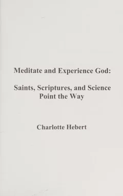 Meditate and experience God