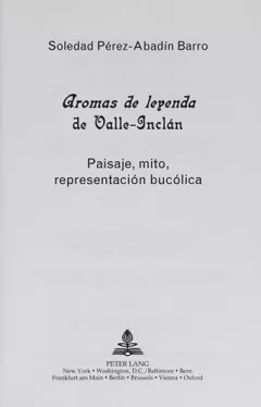 Aromas de leyenda de Valle-Inclán