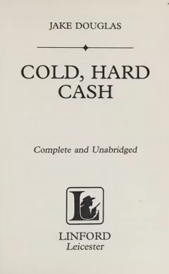 Cold, hard cash