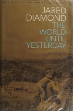The World Until Yesterday