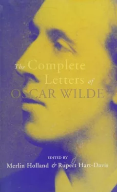 The complete letters of Oscar Wilde