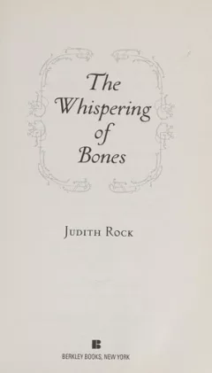 The whispering of bones