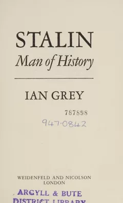 Stalin, man of history