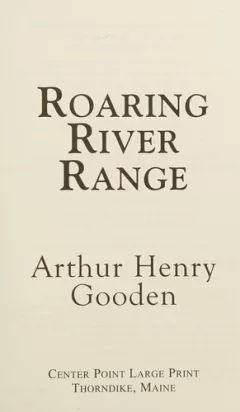 Roaring river range