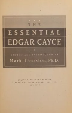 The essential Edgar Cayce