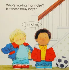 Who's making that noise?