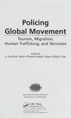 Policing global movement