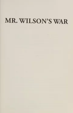 Mr. Wilson's war