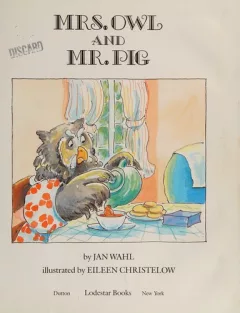 Mrs. Owl and Mr. Pig
