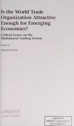 Is the World Trade Organization attractive enough for emerging economies?