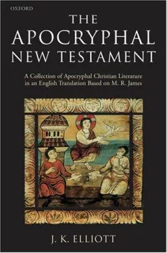 The Apocryphal New Testament