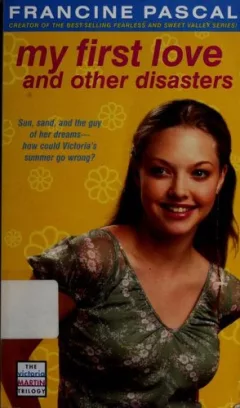 My First Love and Other Disasters
