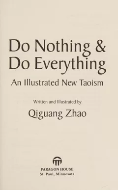 Do nothing and do everything