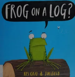Frog on a log?