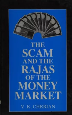 The scam and the rajas of the money market